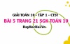 Giải bài 5 trang 21 Toán 10 tập 1 SGK Chân trời sáng tạo